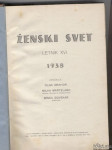 Ženski svet - 1938 vezan letnik - Popust na vecjo kolicino knjig!!