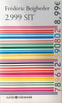 2.999 sit - Frédéric Beigbeder