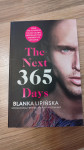 365 dni, This day in The next 365 days