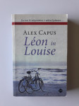 ALEX CAPUS, LEON IN LOUISE