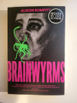 Alison Rumfitt - Brainwyrms