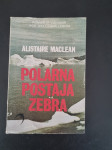 ALISTAIRE MACLEAN - POLARNA POSTAJA