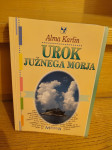 Alma Karlin - Urok južnega morja