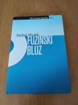 Andrej Skubic: Fužinski bluz