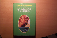 ANGELIKA V QUEBECU A. GOLON ZALOŽBA LIPA 1989