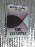 Arthur Hailey-John Castle SOS VANCOUVER 1988