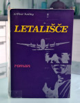 Arthur Hailey – Letališče - 1976. Poštnina vključena