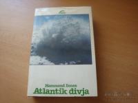 ATLANTIK DIVJA H. INNES MLADINSKA KNJIGA 1982