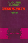 Augustin Buzara: SAMOLJUBJE