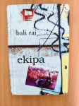 Bali Rai: Ekipa