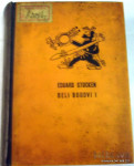 BELI BOGOVI I - STUCKEN