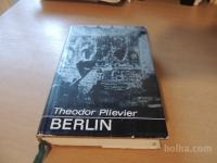 BERLIN T. PLIEVIER ZALOŽBA OBZORJA 1970
