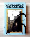 Bernard Malamud DUBINOVA ŽIVLJENJA