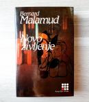 Bernard Malamud NOVO ŽIVLJENJE