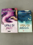 Bianca Iosivoni - Upaj si pasti & Upaj si poleteti