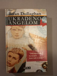 Brian Dullagham - Ukradeno angelom