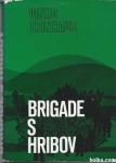 Brigade s hribov / Vinko Trinkaus