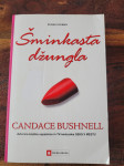 Candace Bushnell - Šminkasta džungla