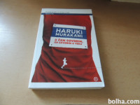 O ČEM GOVORIM, KO GOVORIM O TEKU H. MURAKAMI MLADINSKA KNJIGA 2014