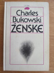 Charles Bukowski ŽENSKE DZS 1987 Dotik
