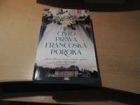 ČISTO PRAVA FRANCOSKA POROKA M. HARAN ZALOŽBA TANERA 2022