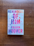 Colleen Hoover: Reminders of Him