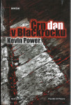 Črn dan v Blackrocku / Kevin Power