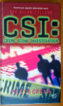 CSI, Na kraju zločina, Mesto greha, Max Allan Collins