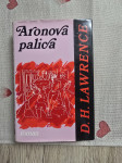 D.H.Lawrence - Aronova palica