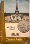 DALJINE - GAJIĆ