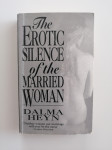 DALMA HEYN, TEH EROTIC SILENCE OF THE MARRIED WOMAN