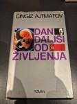 DAN DALJŠI OD ŽIVLJENJA - Čingiz Ajtmatov