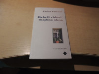 DEBELI ZIDOVI, MAJHNA OKNA C. PASCUAL CANKARJEVA ZALOŽBA 2017
