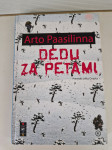 Dedu za petami -  Arto Paasilinna
