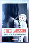 DEKLE, KI SE JE IGRALO Z OGNJEM Stieg Larsson