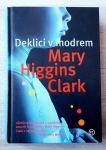 DEKLICI V MODREM Mary Higgins Clark