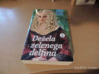 DEŽELA ZELENEGA DELFINA 1. IN 2. DEL E. GOUDGE ZALOŽBA AVRORA 2011