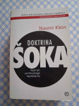 Dokrina šoka - razmah uničevalnega kapitalizma - Naomi Klein