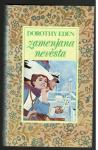 Dorothy Eden, ZAMENJANA NEVESTA, Založba TRST 1984