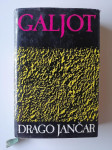 DRAGO JANČAR, GALJOT, 1980