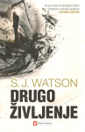 Drugo življenje / S. J. Watson