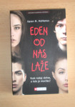 Eden od nas laže, Karen M. McManus