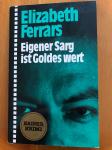 Eigener Sarg ist Goldes wert - Elizabeth Ferrars (nemška kriminalka)