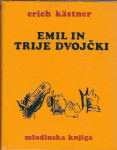 Emil in trije dvojčki / Erich Kästner
