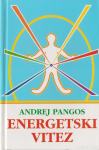 Energetski vitez / Andrej Pangos