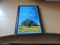 EROTIKA IN EKOLOGIJA V. POLIČ ZALOŽBA LITTERA PICTA 1999