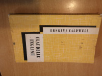 Claudelle Inglish : roman / Erskine Caldwell - prva izdaja 1960 *