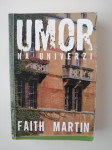 FAITH MARTIN, UMOR NA UNIVERZI