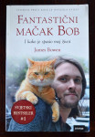 Fantastični mačak Bob - James Bowen