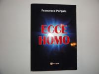 FRANCESCO PERGOLA, ECCE HOMO